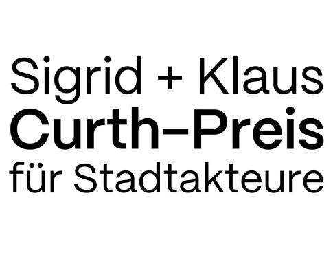Sigrid + Klaus Curth-Preis für Stadtakteure